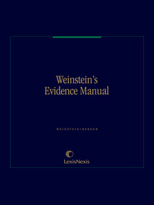 cover image of Weinstein's Evidence Manual
